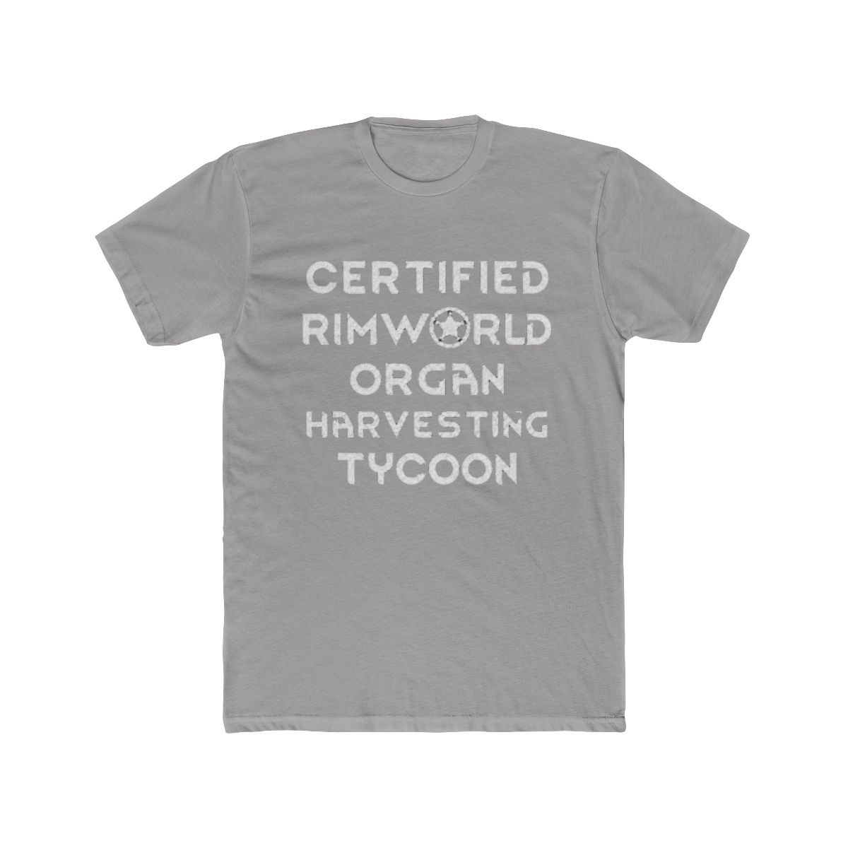 Certified Rimworld Organ Harvesting Tycoon - Official Creator merchandise