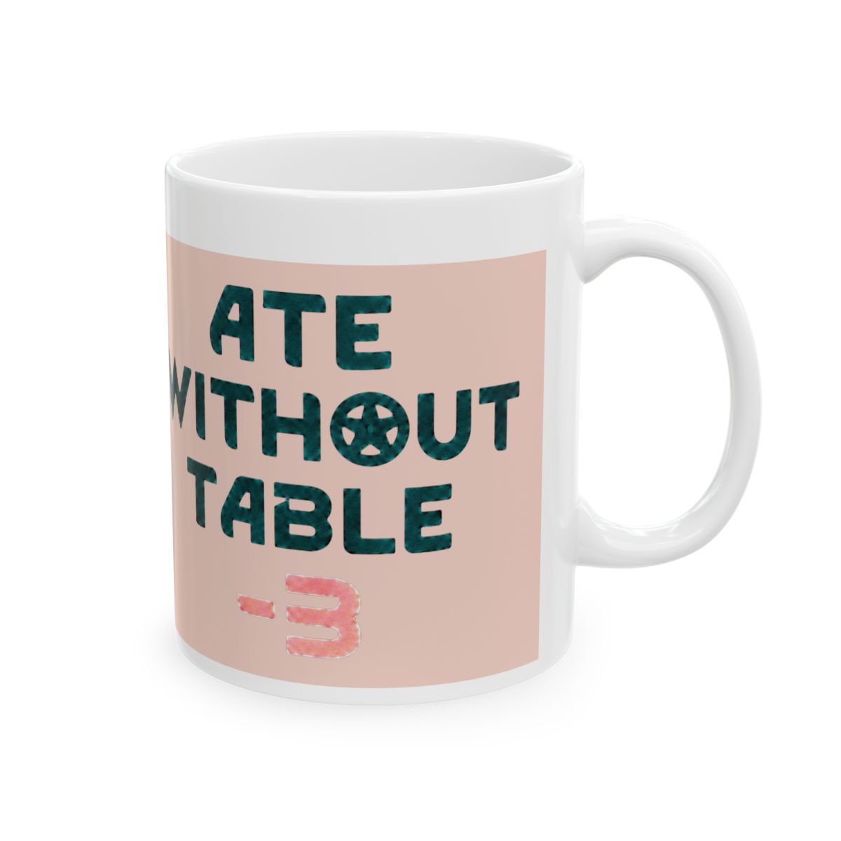 Rimworld Ate Without Table 3 V2 Mug